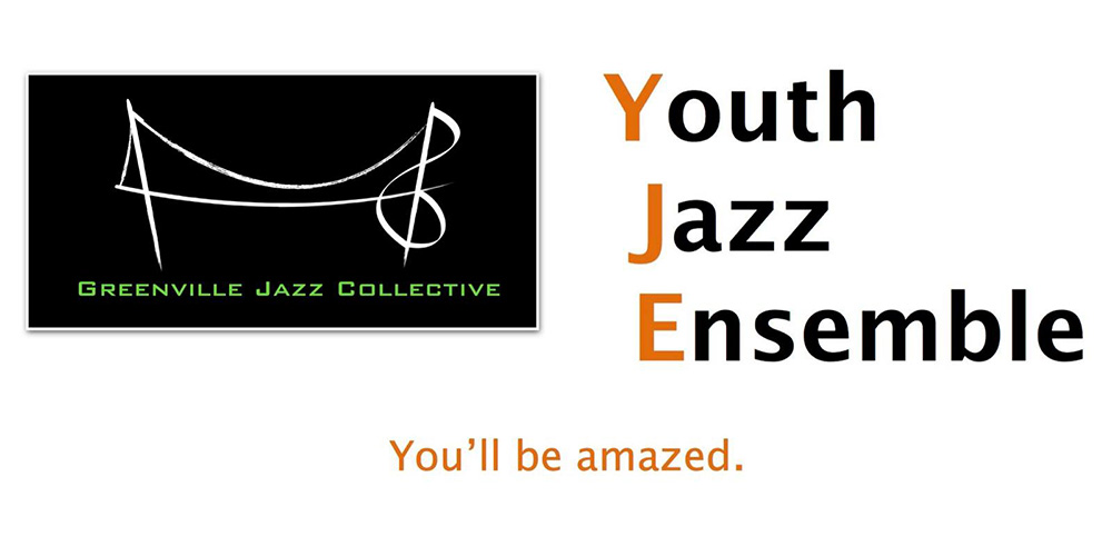 Greenville Jazz Collective - Youth Jazz Ensemble
